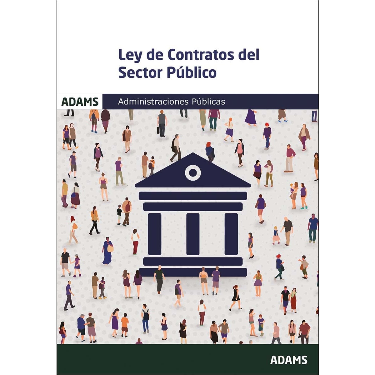 Ley de Contratos del Sector Público (Capa mole) 1