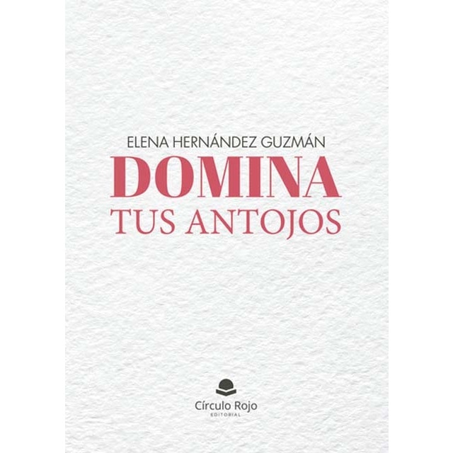 Domina tus antojos 1
