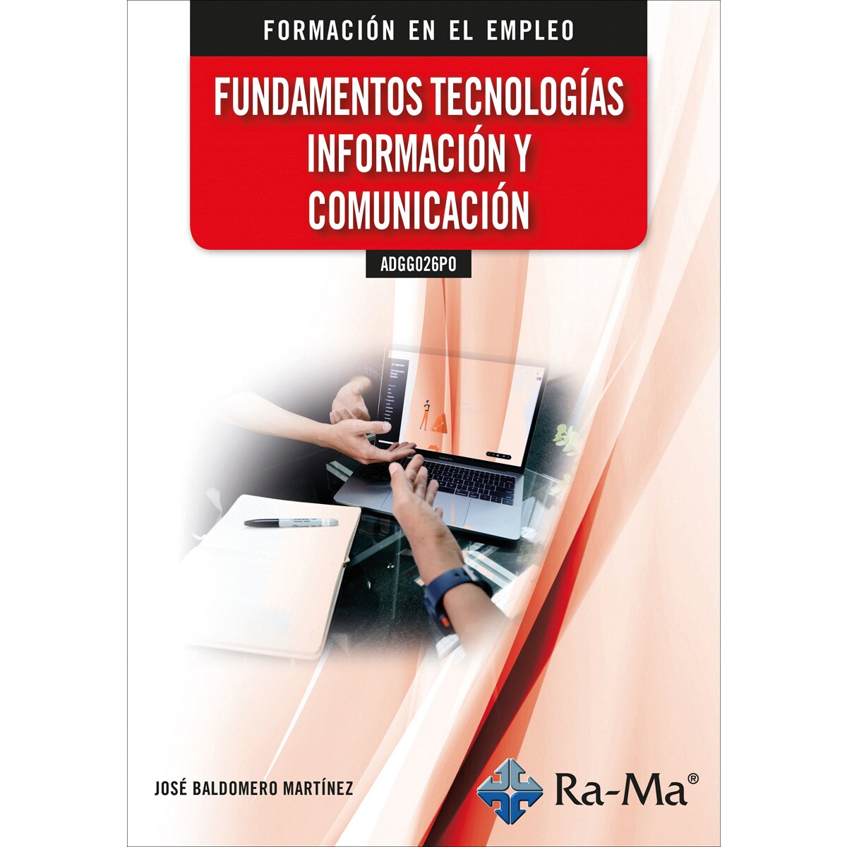 Imagem 0 de ADGG026PO Fundamentos tecnologías información y comunicación