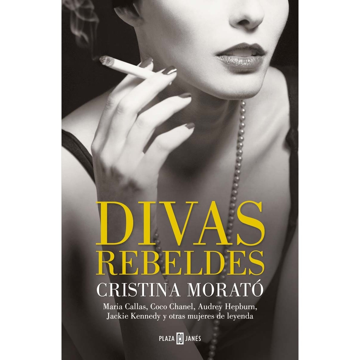 Imagem 0 de Divas rebeldes: María Callas, Coco Chanel, Audrey Hepburn, Jackie Kennedy y otras mujeres (Capa mole)