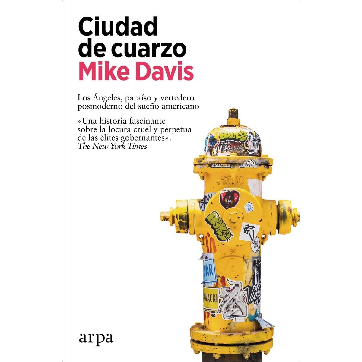 Ciudad de cuarzo (Capa mole com abas) 1