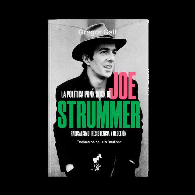 LA POLÍTICA PUNK ROCK DE JOE STRUMMER, GREGOR CALL main image 0