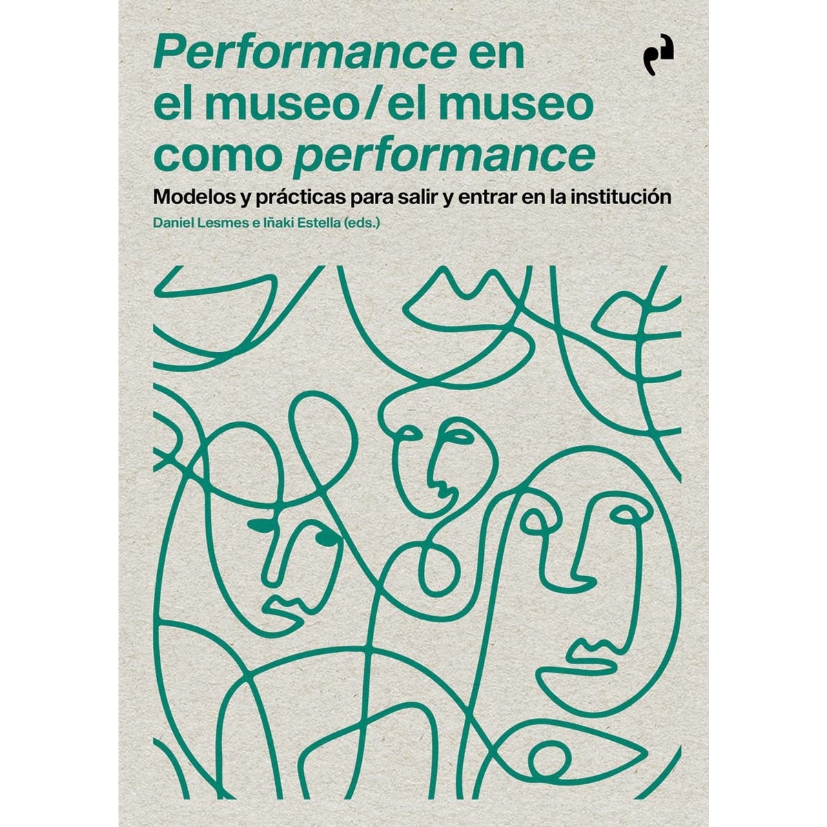 PERFORMANCE EN EL MUSEO / EL MUSEO COMO PERFORMANCE 1