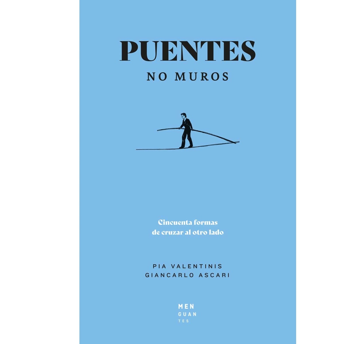 Imagem 0 de Puentes, no muros(Tapa dura)