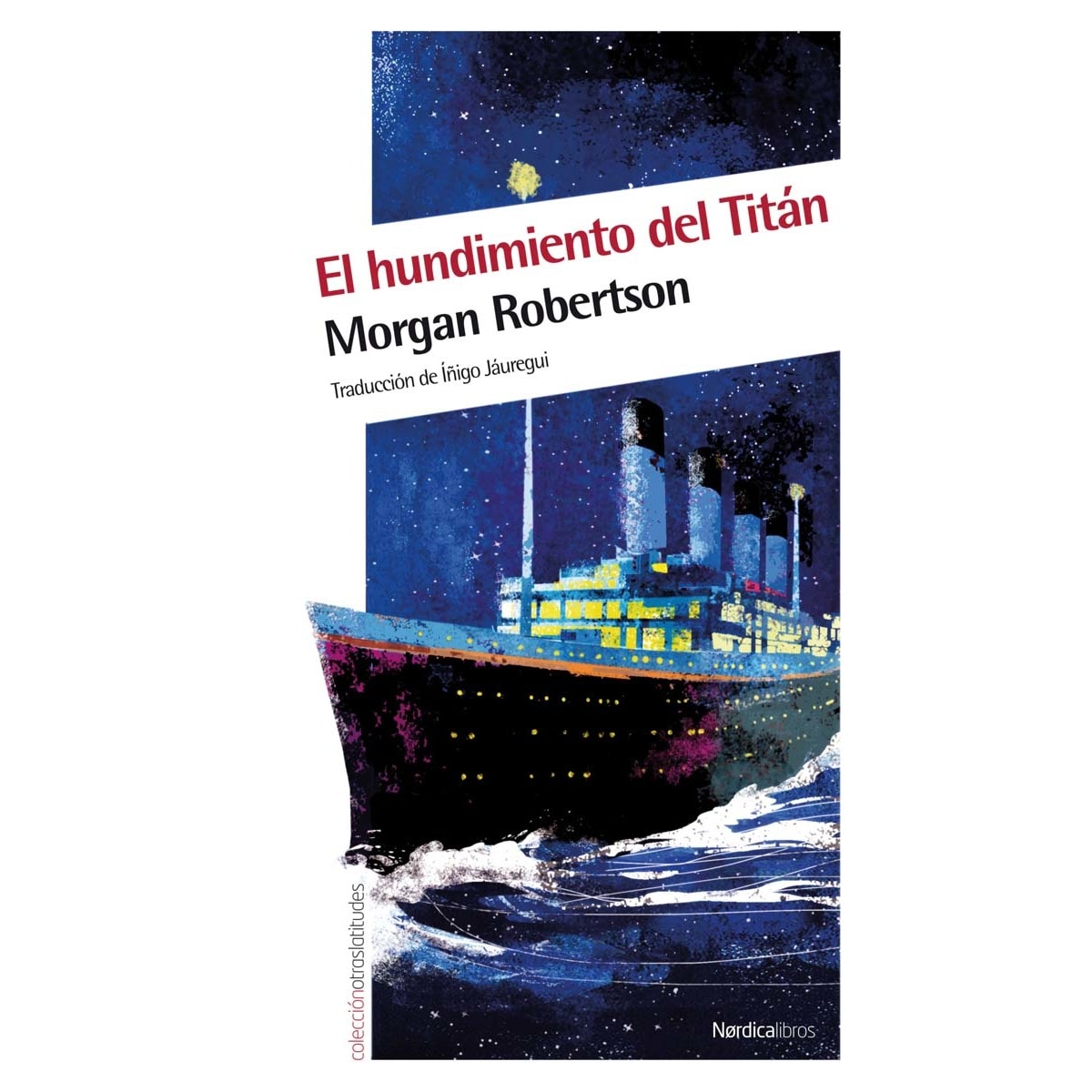 El hundimiento del Titán: Futilidad o el hundimiento del Titán (Capa mole com abas) 1