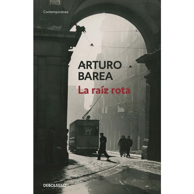 Imagem 0 de La raíz rota(Bolsillo) (Tapa blanda)