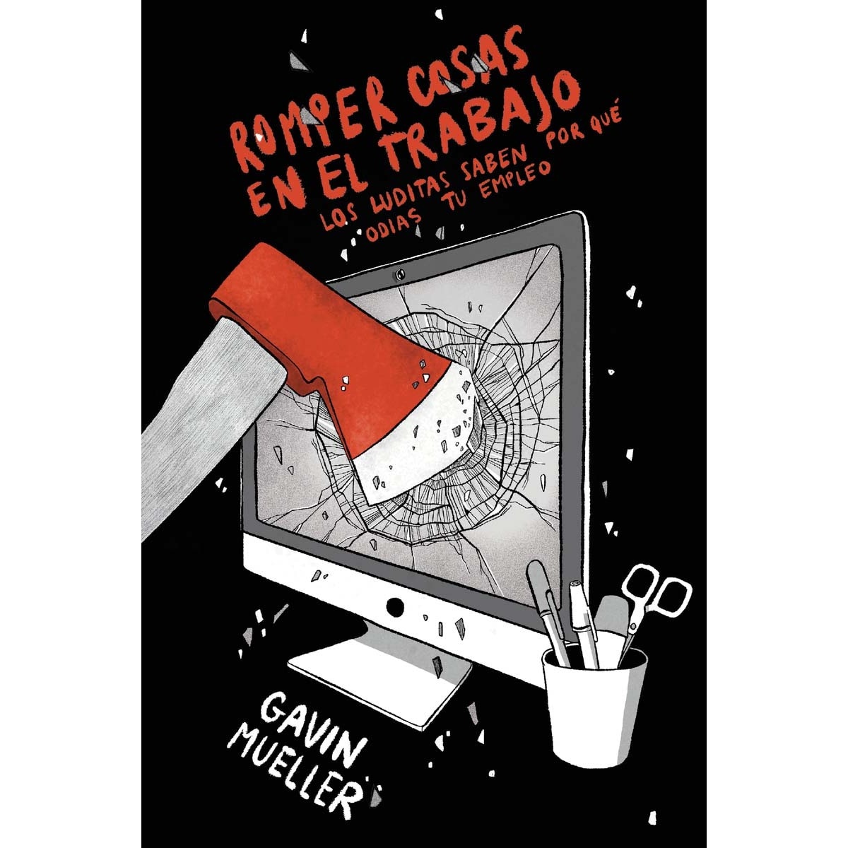 Romper cosas en el trabajo 1
