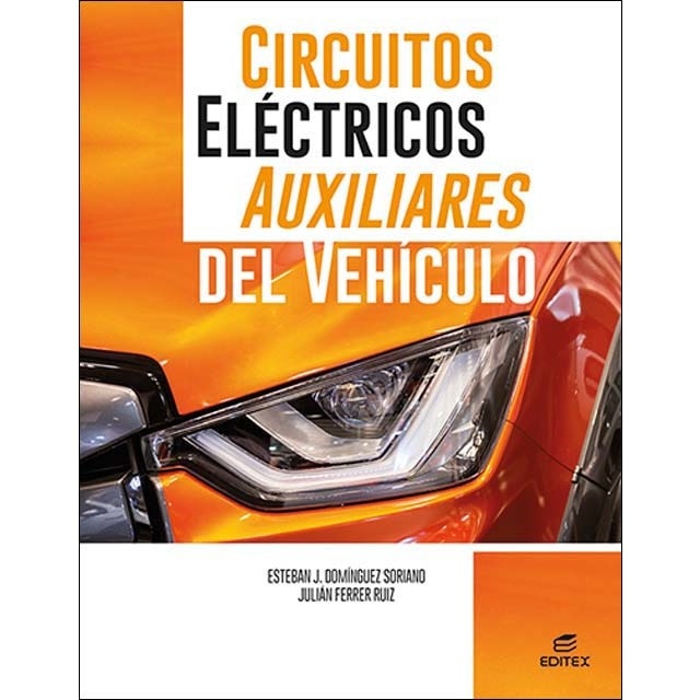 Imagen 0 de Circuitos eléctricos auxiliares del vehículo  (Tapa blanda)