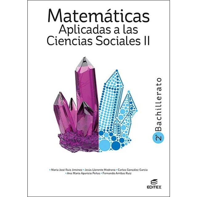 Imagen 0 de Matemáticas Aplicadas a las Ciencias Sociales II 2º Bachillerato  (Tapa blanda)