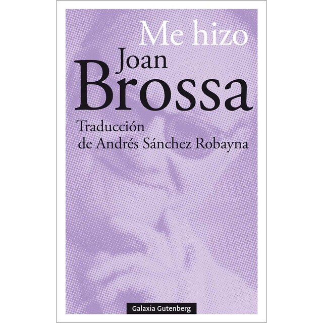 Imagem 0 de Me hizo Joan Brossa (Capa mole)