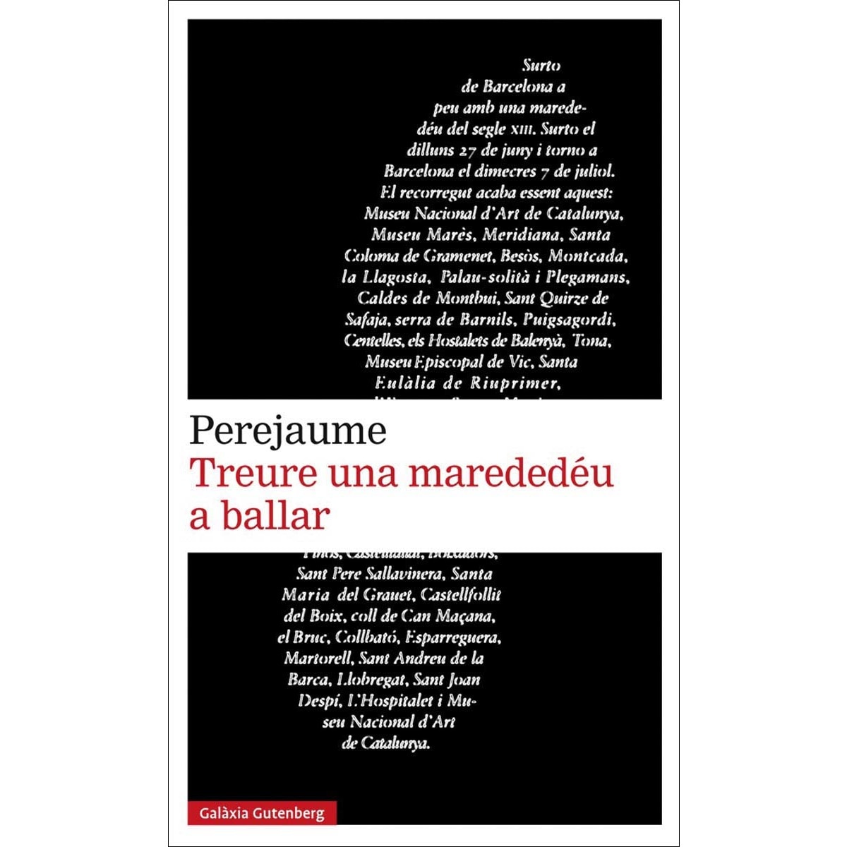 Treure una marededéu a ballar(Tapa dura) 1