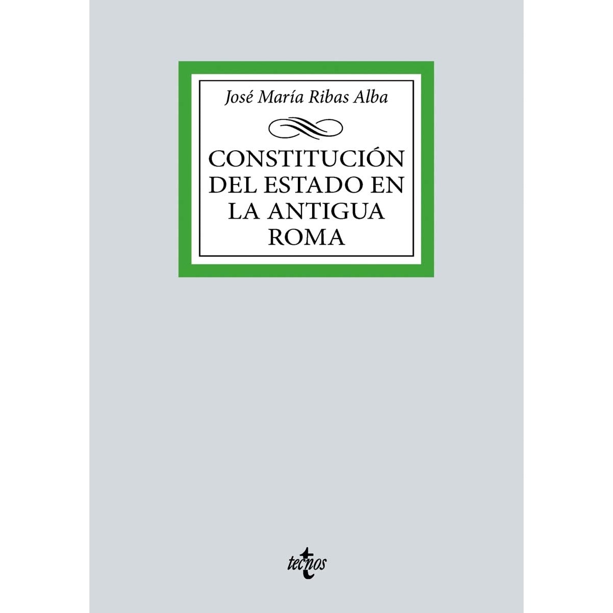 Constitución del Estado en la Antigua Roma (Capa mole) 1