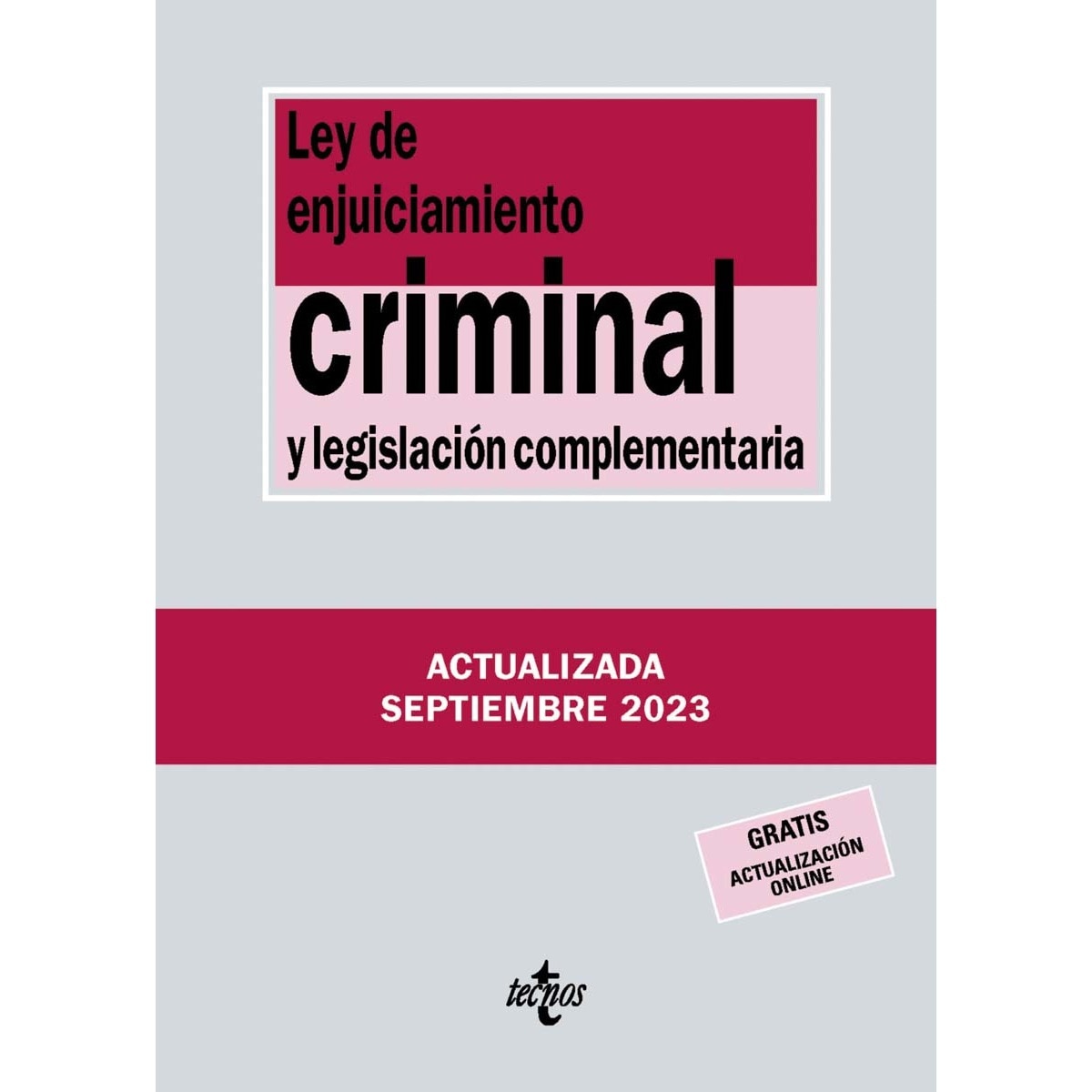 Ley de Enjuiciamiento Criminal y legislación complementaria (Capa mole) 1