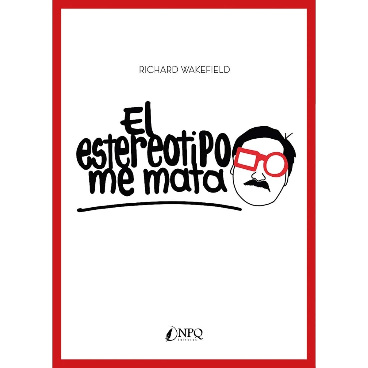 El estereotipo me mata (Capa mole com abas) 1
