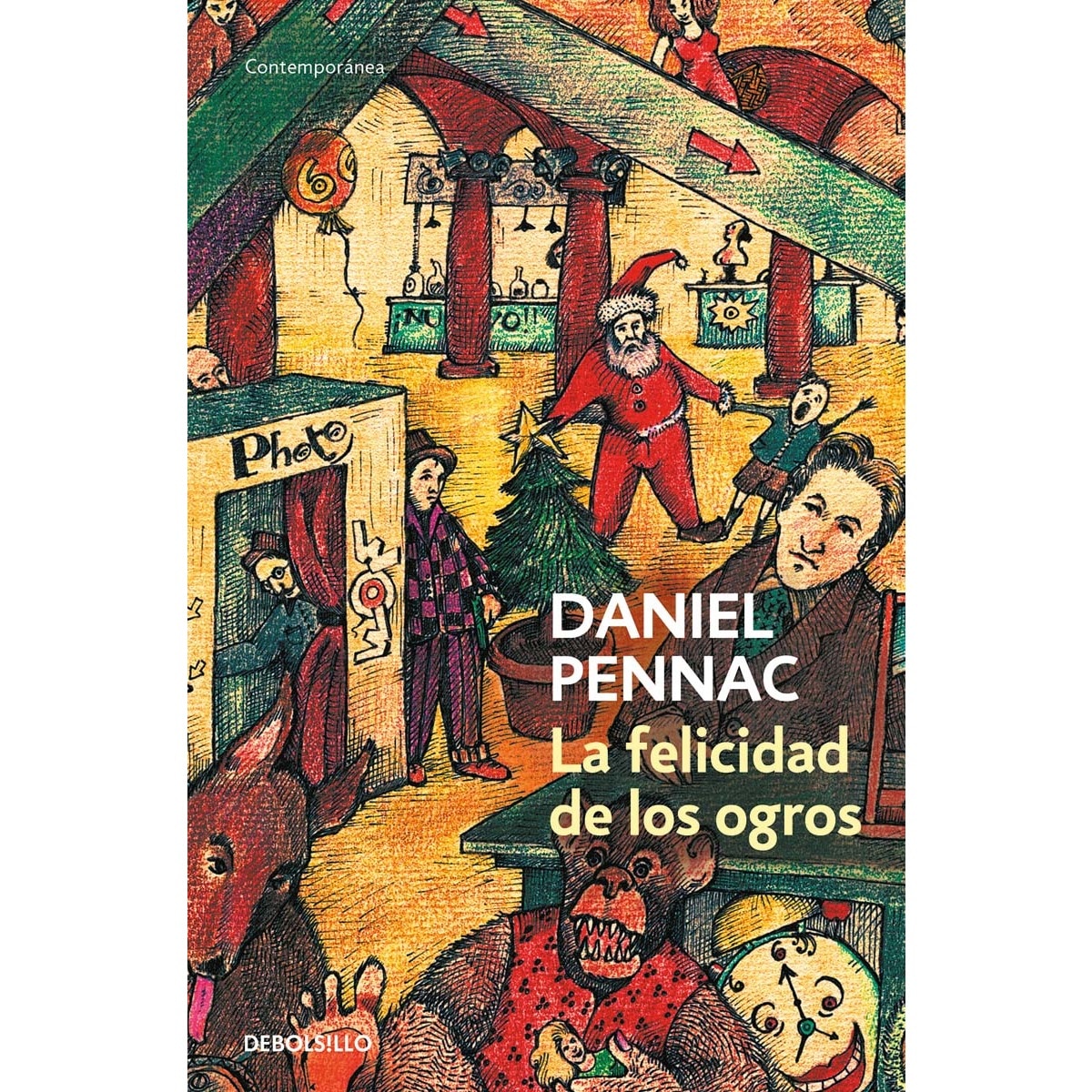La felicidad de los ogros (Malaussène 1)  (Bolsillo) (Tapa blanda) 1