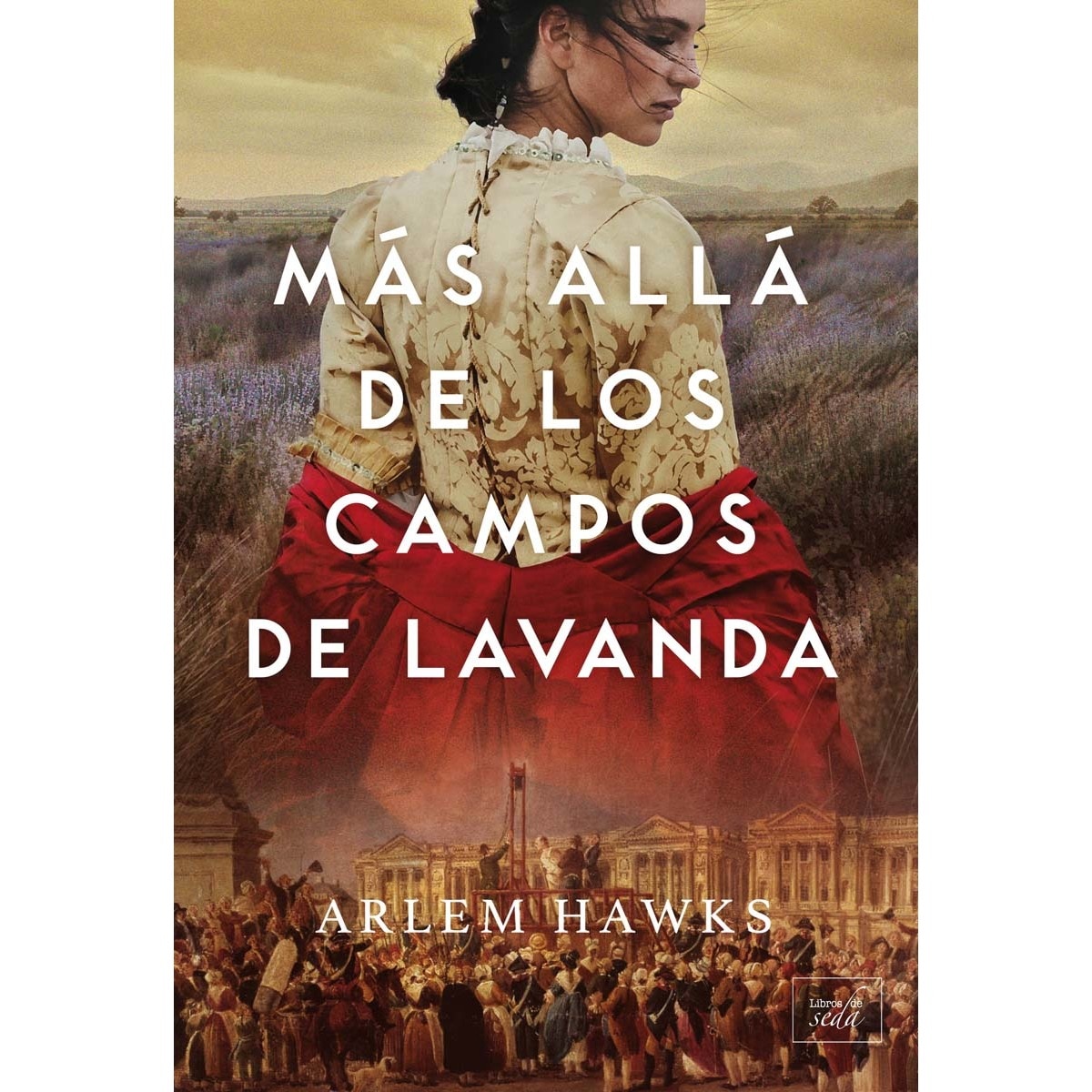 Más allá de los campos de lavanda (Capa mole com abas) 1