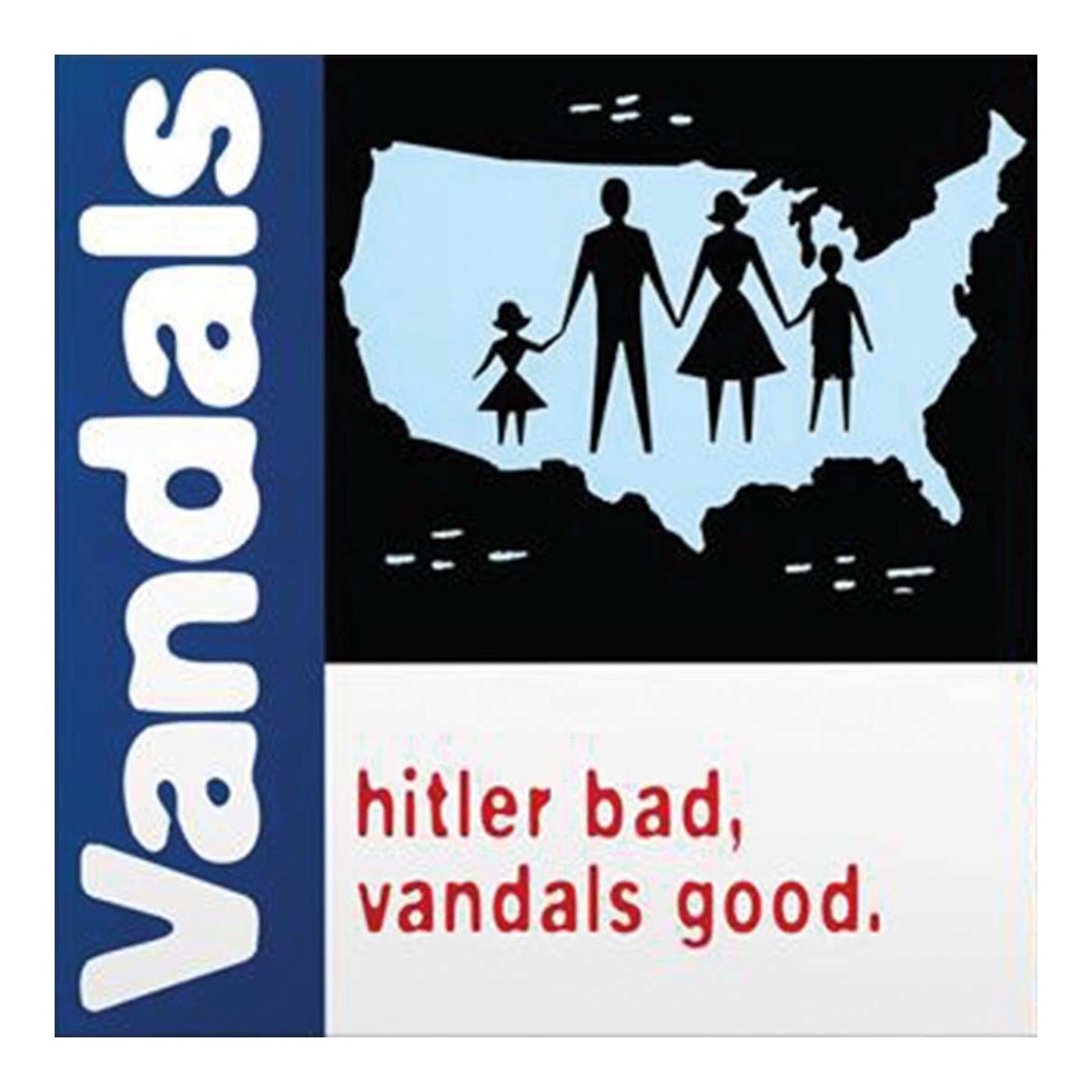 Imagem 0 de Hitler Bad. Vandals Good (25th Anniversary Edition) (LP-Vinil)