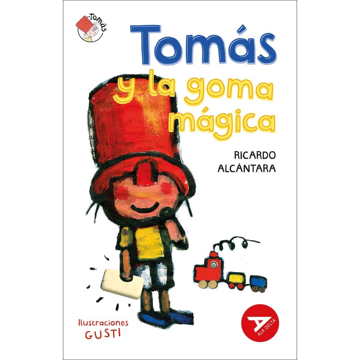 Imagem 0 de Tomás y la goma mágica