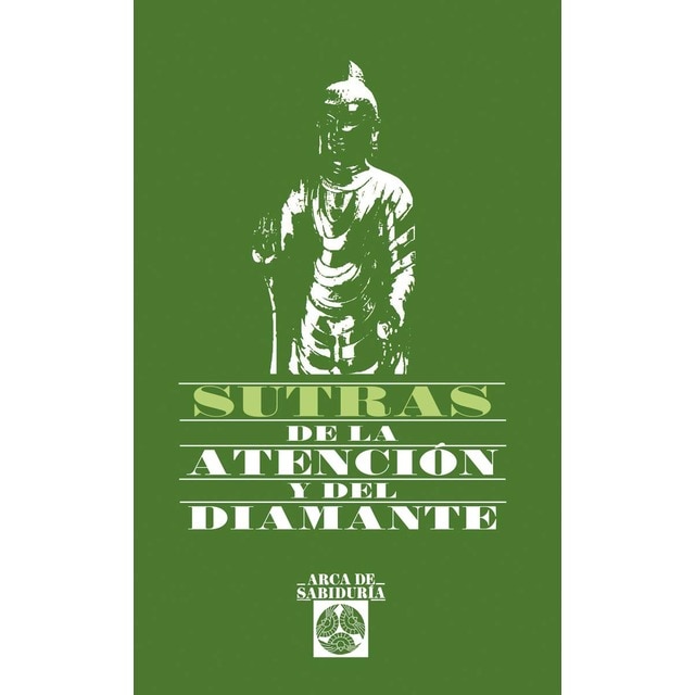 Imagen 0 de Sutras de la atención y del diamante  (Tapa blanda)