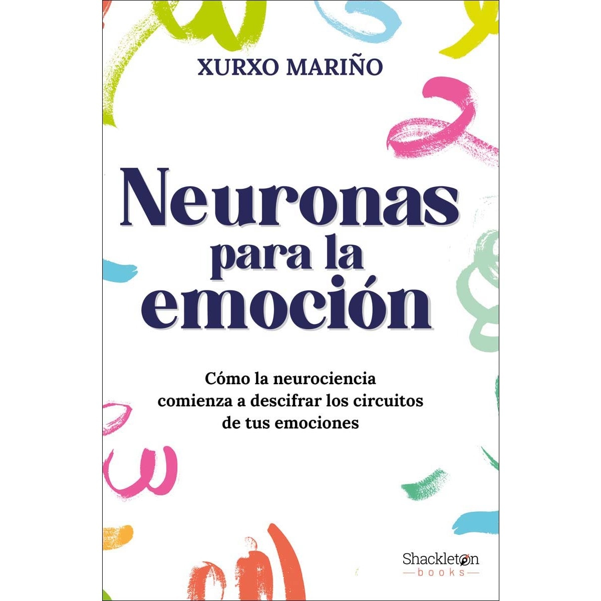 Imagem 0 de Neuronas para la emoción: Cómo la neurociencia comienza a descifrar los circuitos de tus emociones (Capa mole com abas)