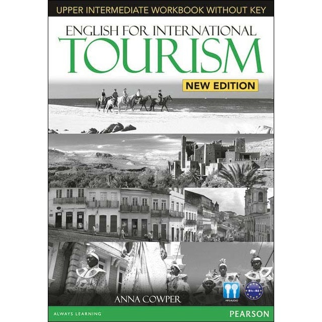 ENGLISH FOR INTERNATIONAL TOURISM UPPER INTERMEDIATE WORKBOOK WITHOUT KE 1