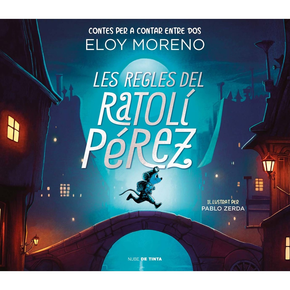 Les regles del Ratolí Pérez (Contes per a contar entre dos) (Capa dura) 1