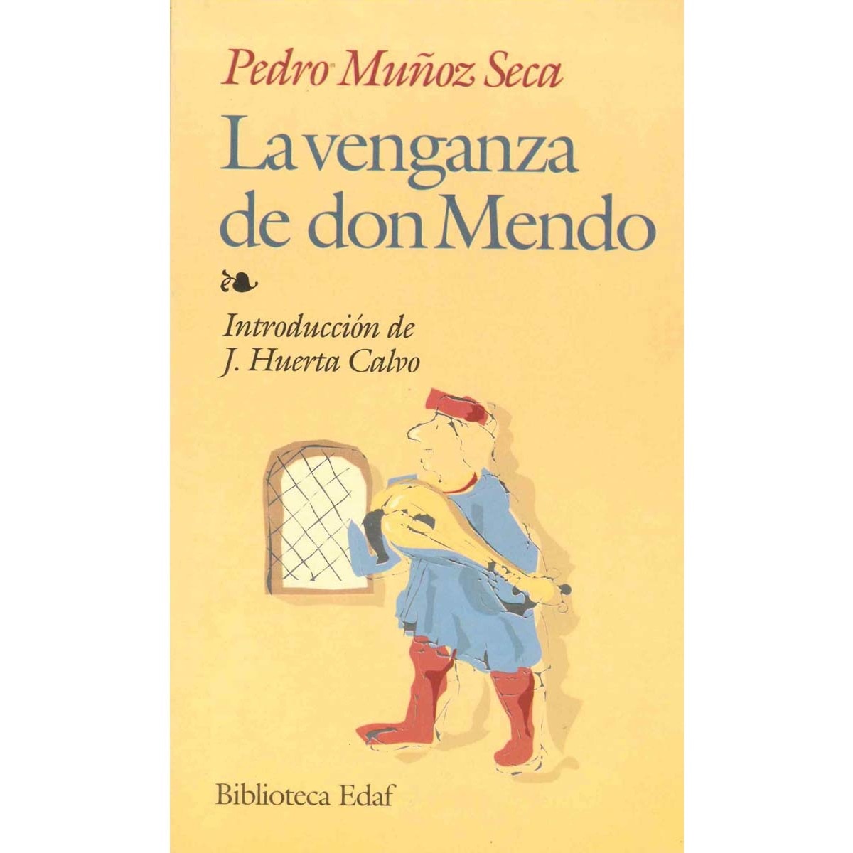 Imagen 0 de La venganza de Don Mendo (Tapa blanda)
