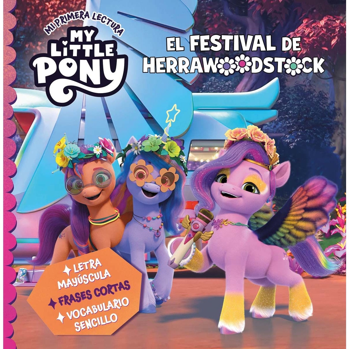 Imagem 0 de My Little Pony. Mi primera lectura - El festival de Herrawoodstock: Letra mayúscula, frases cortas y vocabulario sencillo (Capa dura)