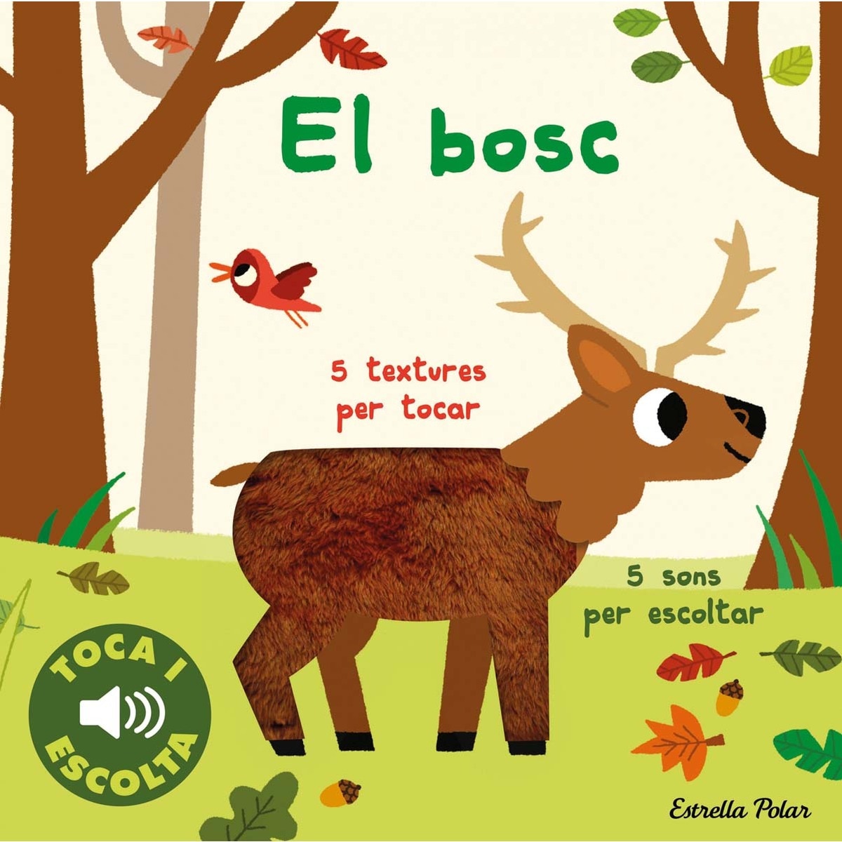 El bosc. Toca i escolta 1