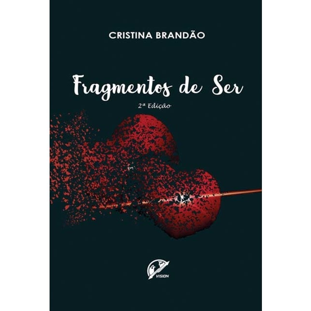 Fragmentos de ser - 2ª ed 1