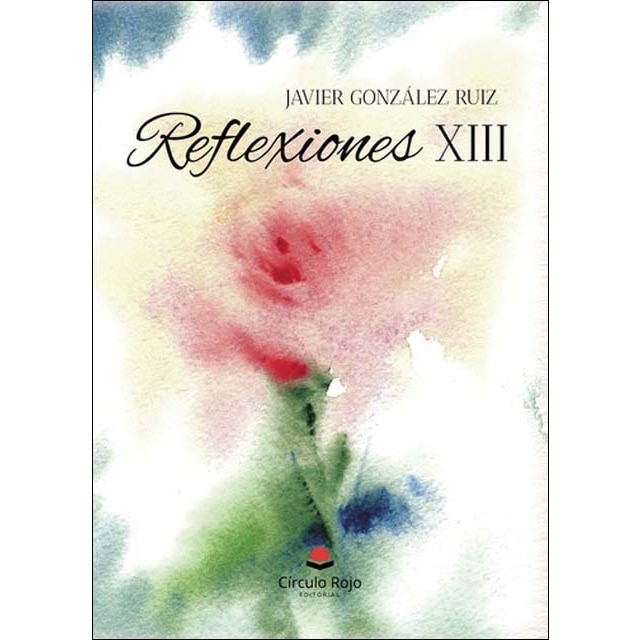 Reflexiones XIII 1