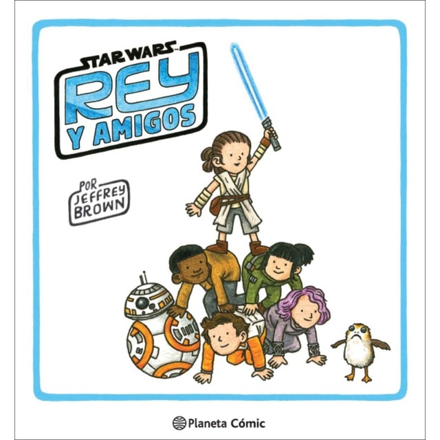 Imagen 0 de Star Wars Rey y amigos  (Tapa dura)