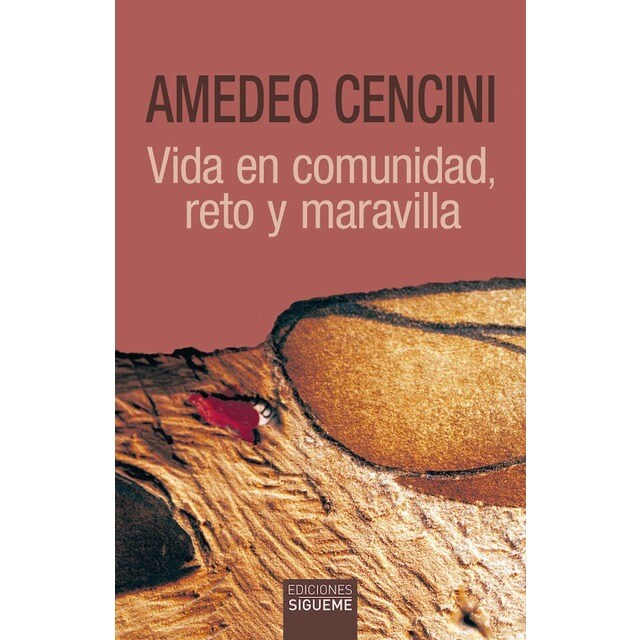 Imagen 0 de Vida en comunidad, reto y maravilla