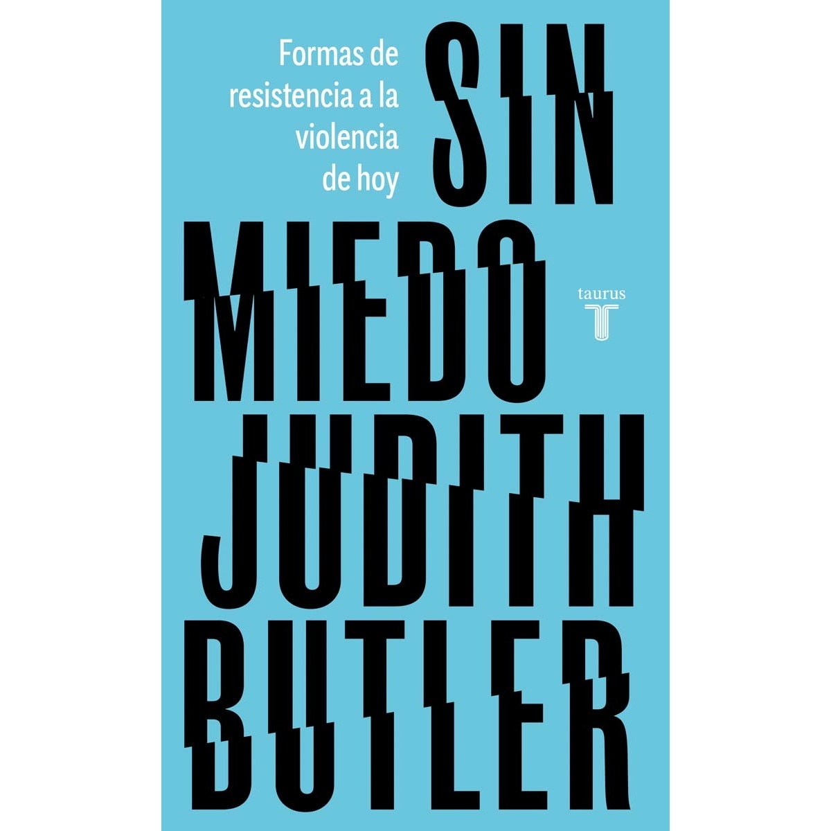 Imagem 0 de Sin miedo: Formas de resistencia a la violencia de hoy (Capa mole)