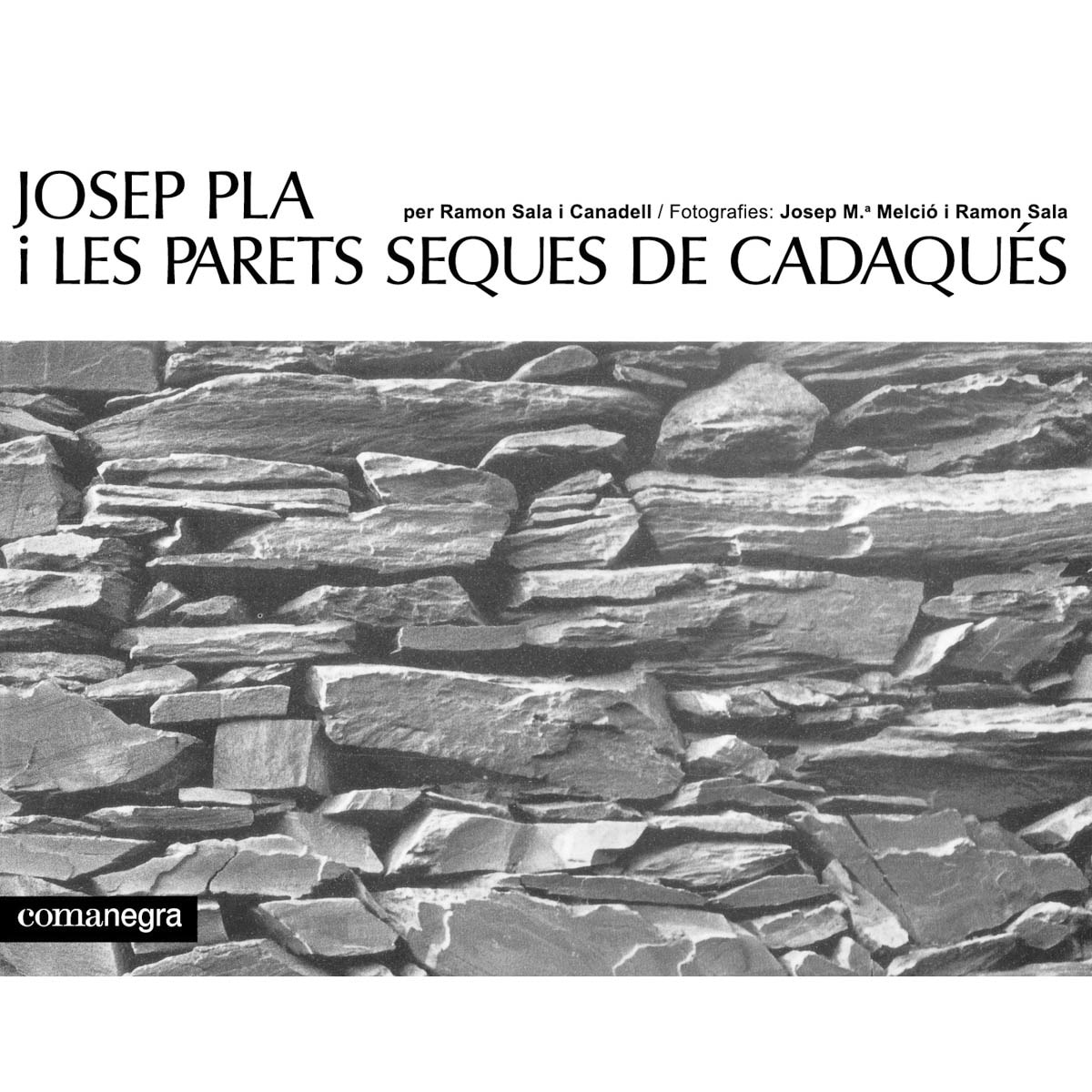 Josep pla i les parets seques de cadaqués (Capa mole) 1