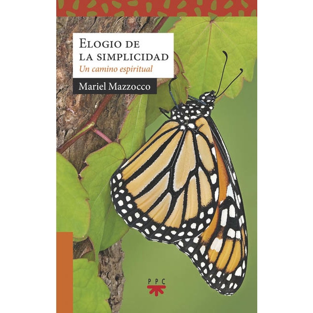 Elogio de la simplicidad: Un camino espiritual (Capa mole) 1