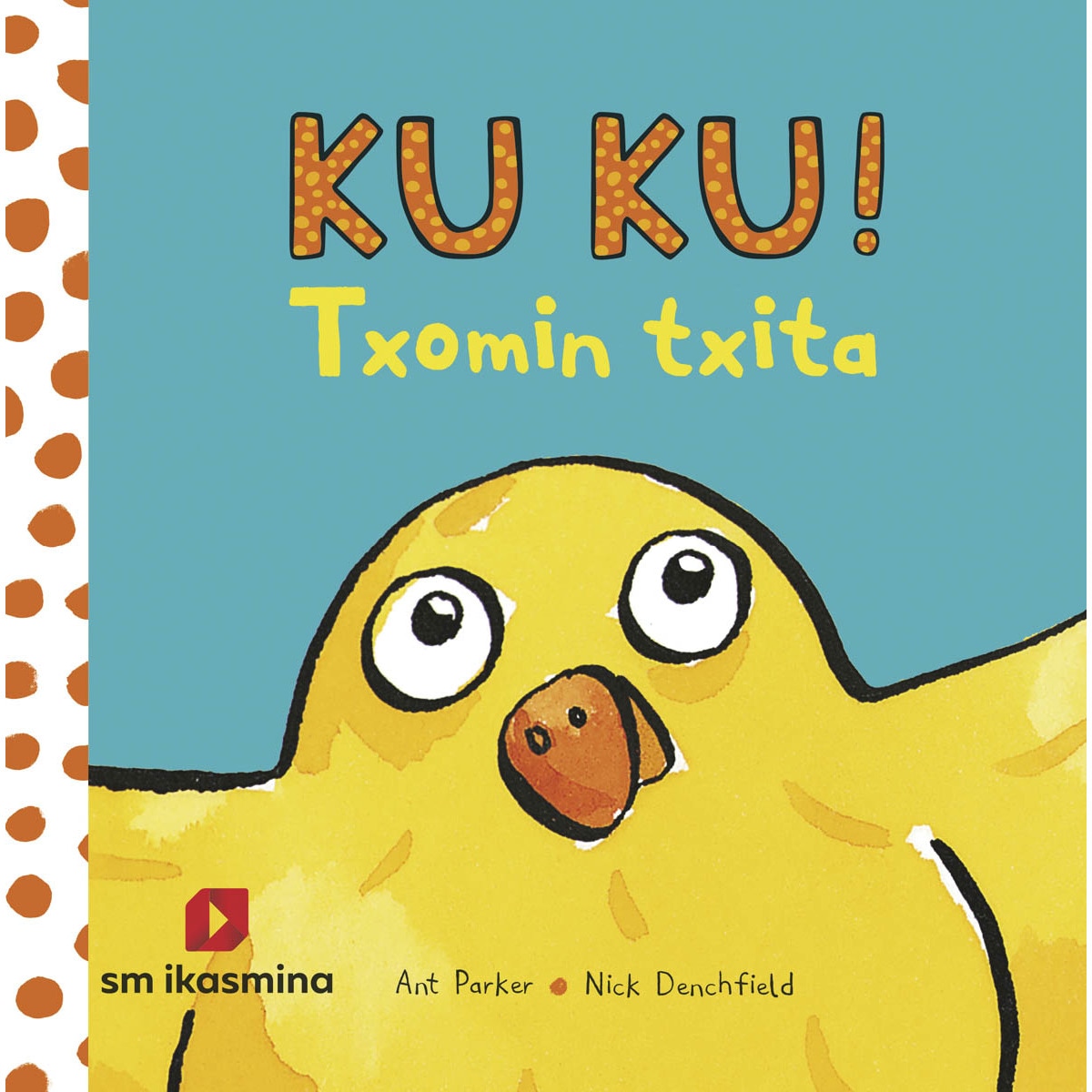 Kuku! Txomin txita 1