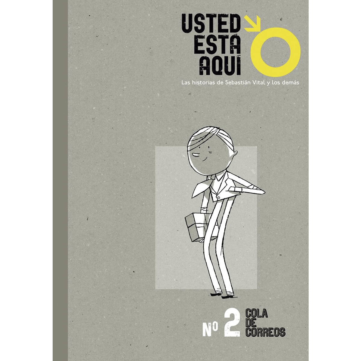 Imagem 0 de Usted está aquí 2. Cola de correos: Las historias de Sebastián Vital y los demás (Capa mole)
