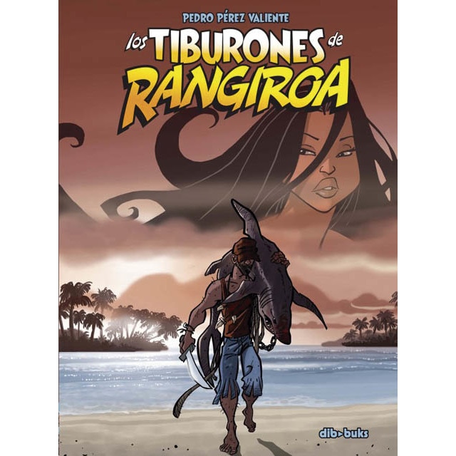 Los tiburones de Rangiroa (Capa dura) 1
