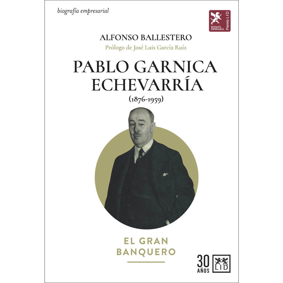 Imagem 0 de Pablo Garnica Echevarría: El gran banquero (Capa dura)