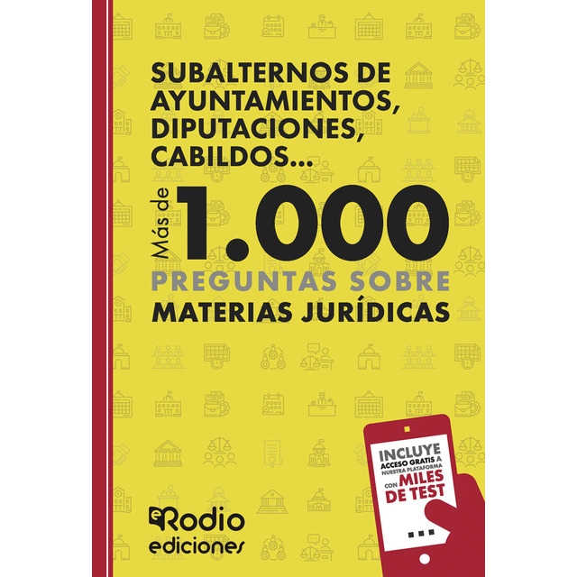 Imagen 0 de Subalternos de Ayuntamientos, Diputaciones, Cabildos... Más de 1.000 preguntas sobre Materias Jurídicas  (Tapa blanda)