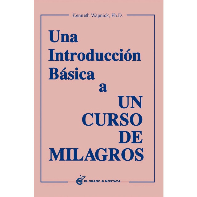 Imagen 0 de Una Introducción Básica a Un Curso de Milagros  (Tapa blanda)