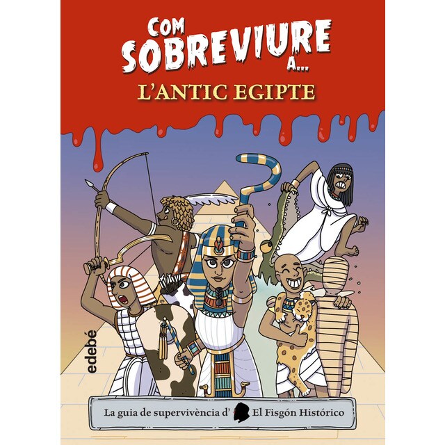 Imagen 0 de COM SOBREVIURE A L'ANTIC EGIPTE  (Tapa dura)