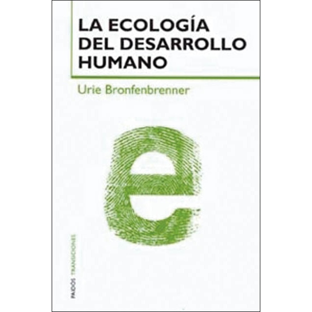 La ecología del desarrollo humano (Capa mole com abas) 1