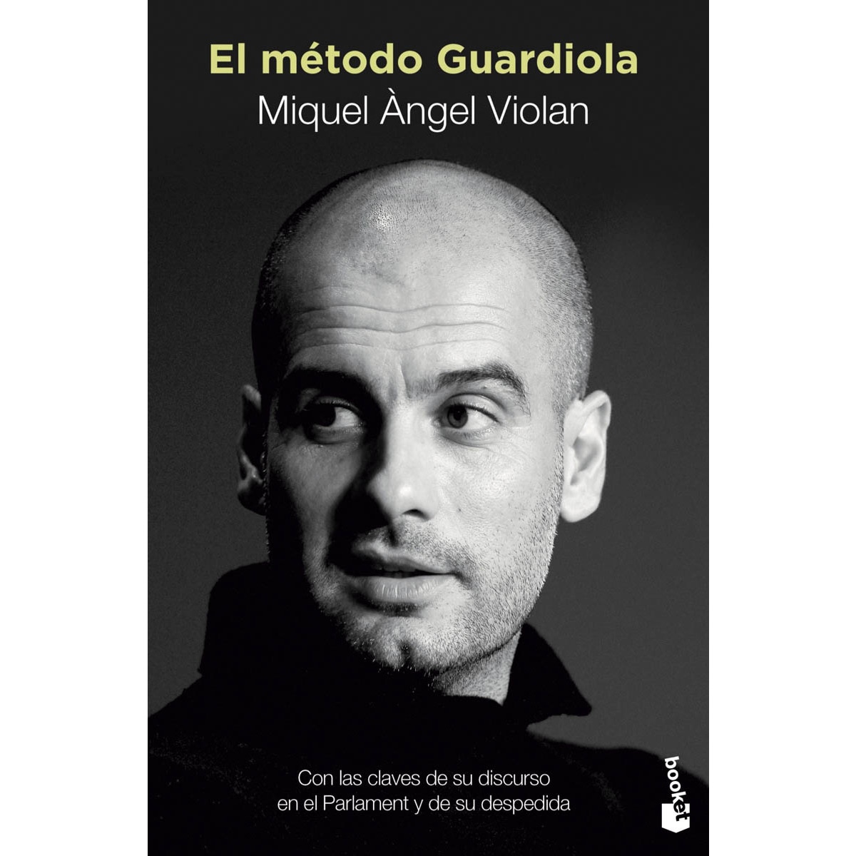El método Guardiola (Bolso) (Capa mole) 1