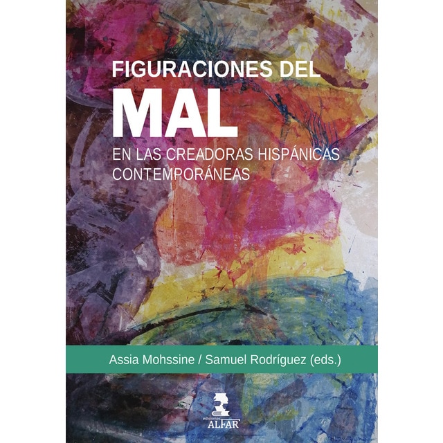 Imagem 0 de Figuraciones del mal en las creadoras hispánicas (Capa mole)