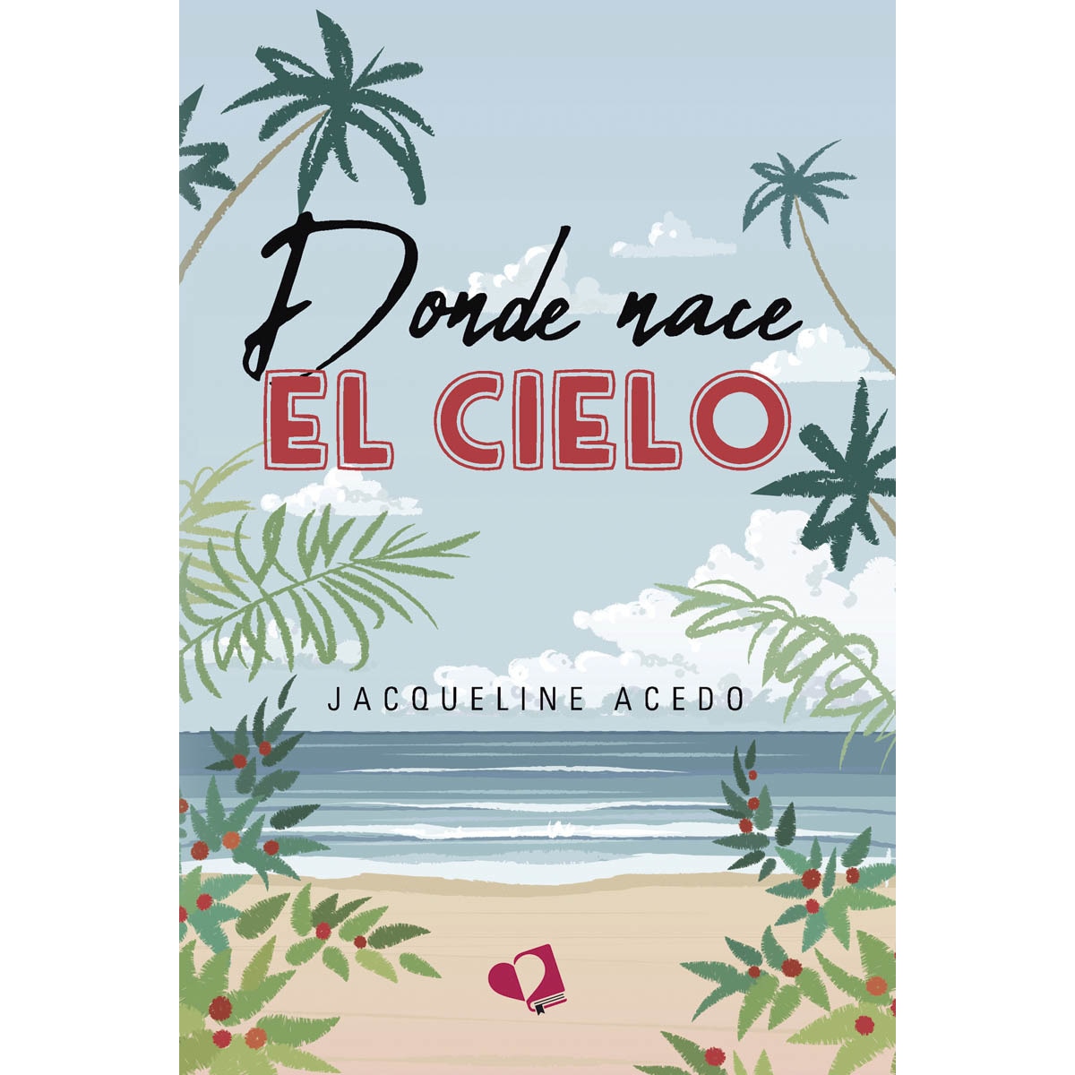 Donde nace el cielo (Capa mole) 1