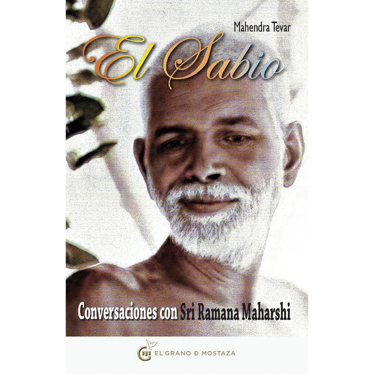 Imagem 0 de El sabio: Conversaciones con Sri Ramana Maharshi (Capa mole com abas)