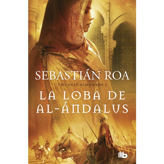 Imagen 0 de La loba de al-Ándalus (Trilogía Almohade 1)