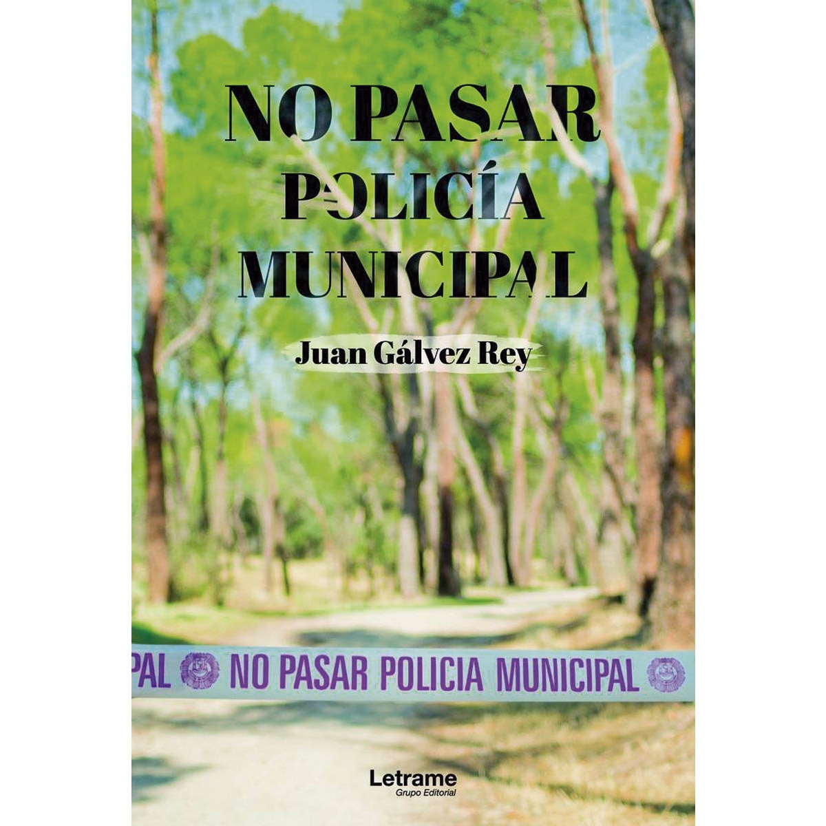 No pasar, Policía Municipal 1